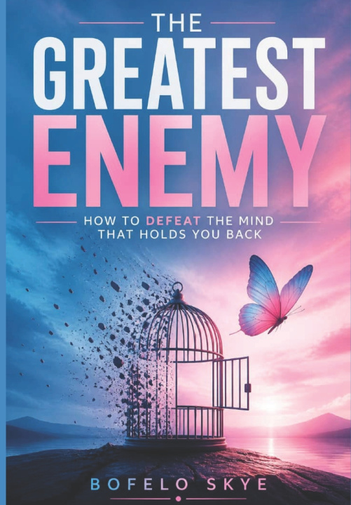 Buch My greatest enemy Bofelo Skye