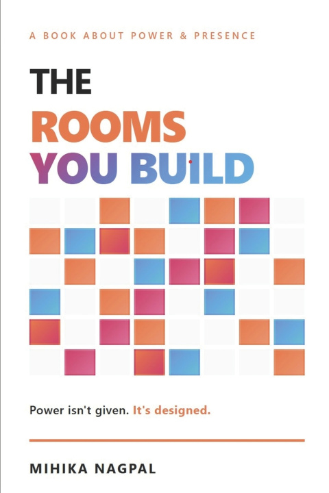 Buch The Rooms You Build Mihika Nagpal