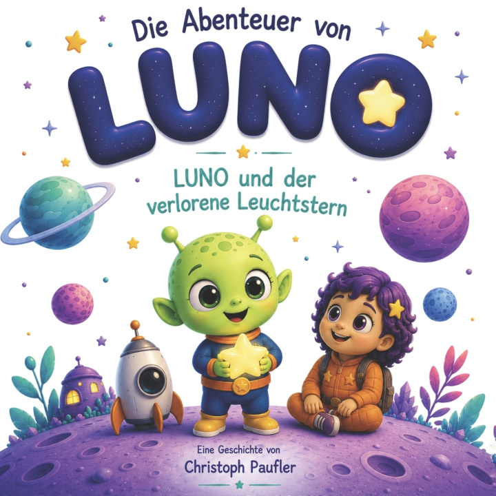 Kniha Die Abenteuer von Luno Christoph Paufler