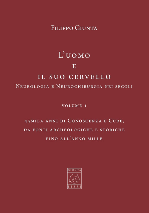 Buch L'Uomo e il suo Cervello Filippo Giunta