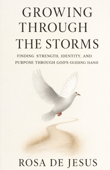 Carte Growing Through The Storms Rosa De Jesus