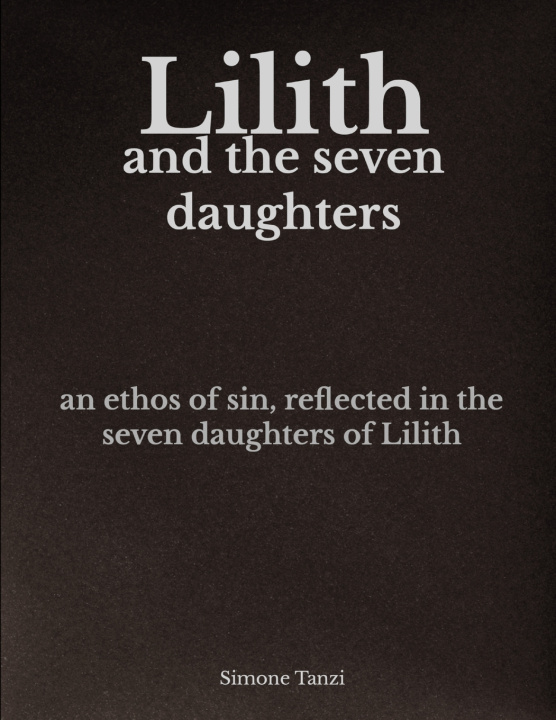 Könyv Lilith and the Seven Daughters Simone Tanzi
