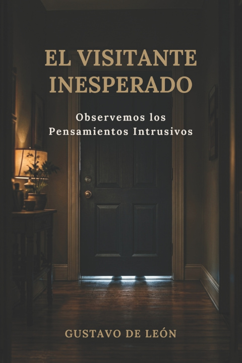 Buch El visitante inesperado Gustavo De León