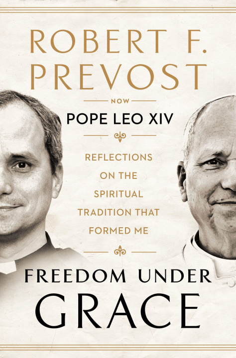 Livre FREEDOM UNDER GRACE : REFLECTIONS ON THE PREVOST