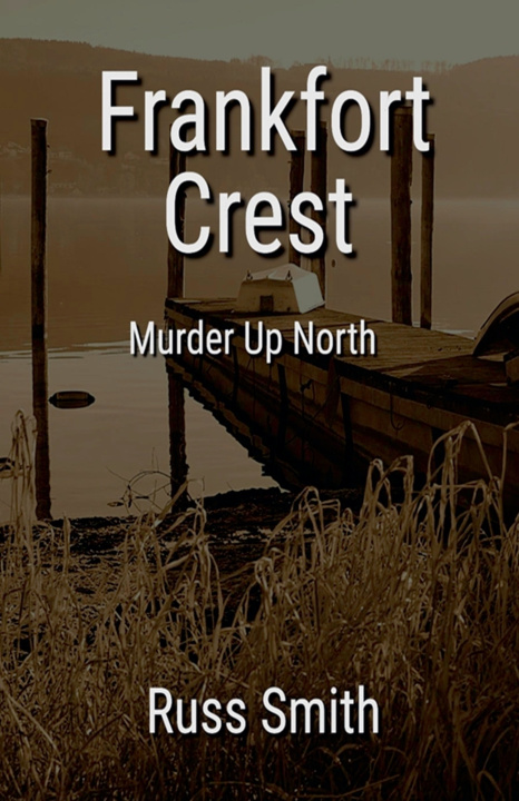 Libro Frankfort Crest Russ Smith