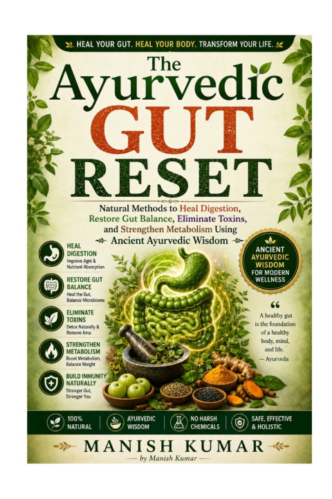 Könyv The Ayurvedic Gut Reset Manish Kumar
