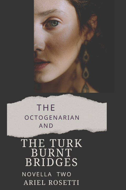 Libro THE OCTOGENARIAN and THE TURK Ariel Rosetti