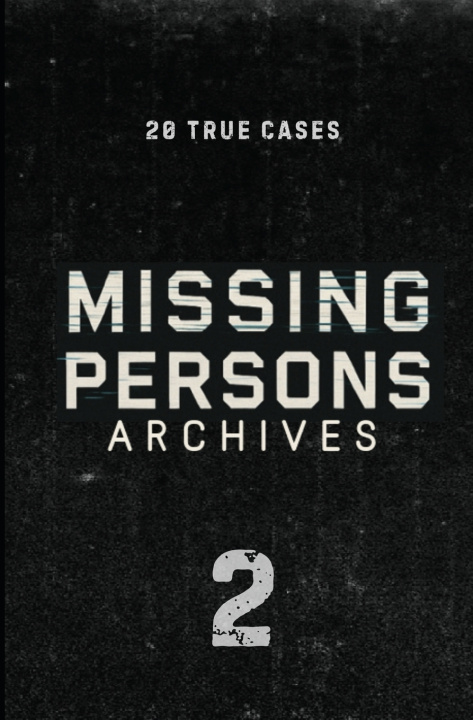 Book Missing Persons Archives Missing Persons Archives