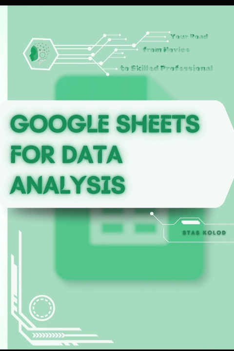Könyv Google Sheets Automation Tricks Stas Kolod