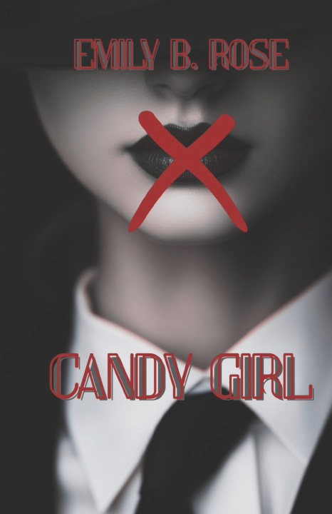Libro Candy Girl Emily B. Rose
