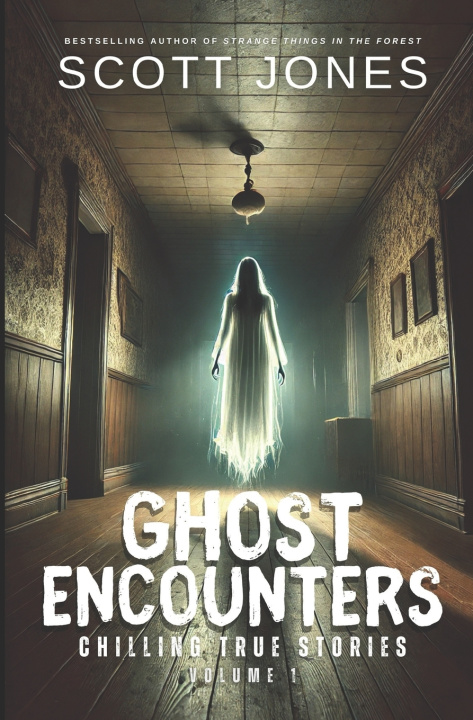 Книга Ghost Encounters Scott Jones