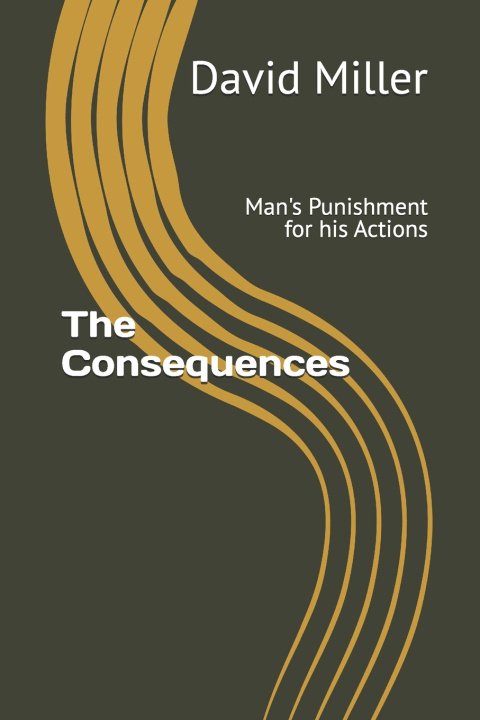 Knjiga The Consequences David Miller
