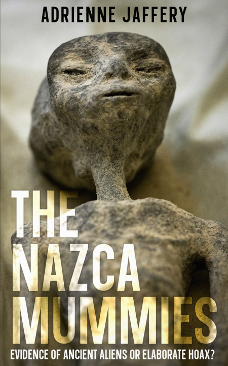 Libro The Nazca Mummies Adrienne Jaffery