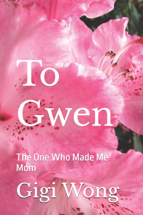 Buch To Gwen Gigi Wong