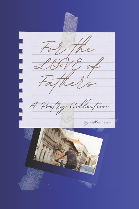 Buch For the Love of Fathers Althea Cross