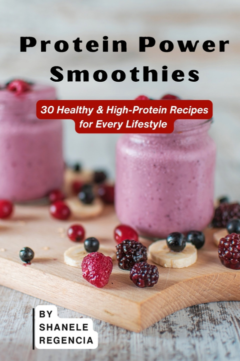 Carte Protein Power Smoothies Shanele Regencia