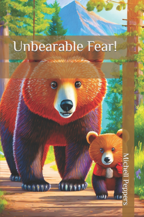 Buch Unbearable Fear! Michell Peppers