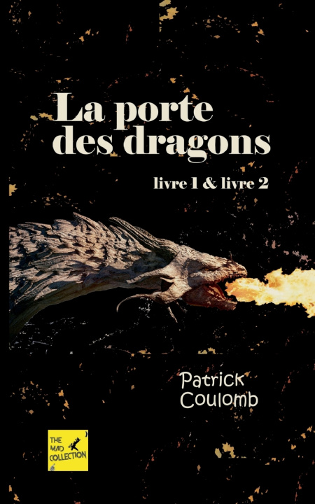 Book PORTE DRAGONS COULOMB PATRICK