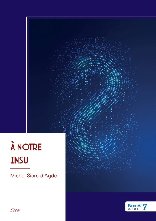 Knjiga À notre Insu Michel Sicre d'Agde