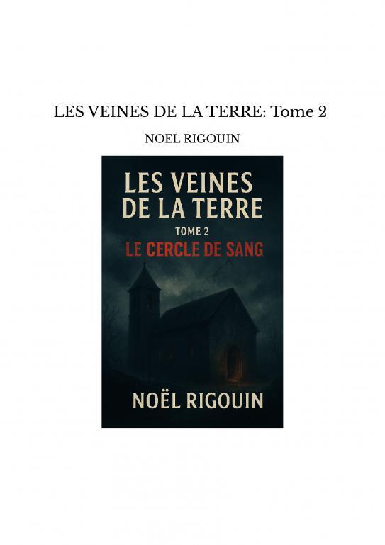 Buch LES VEINES DE LA TERRE: Tome 2 NOEL RIGOUIN