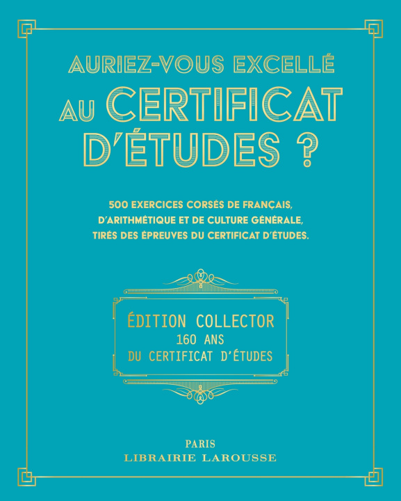 Kniha Il y a 160 ans... le certificat d'études 