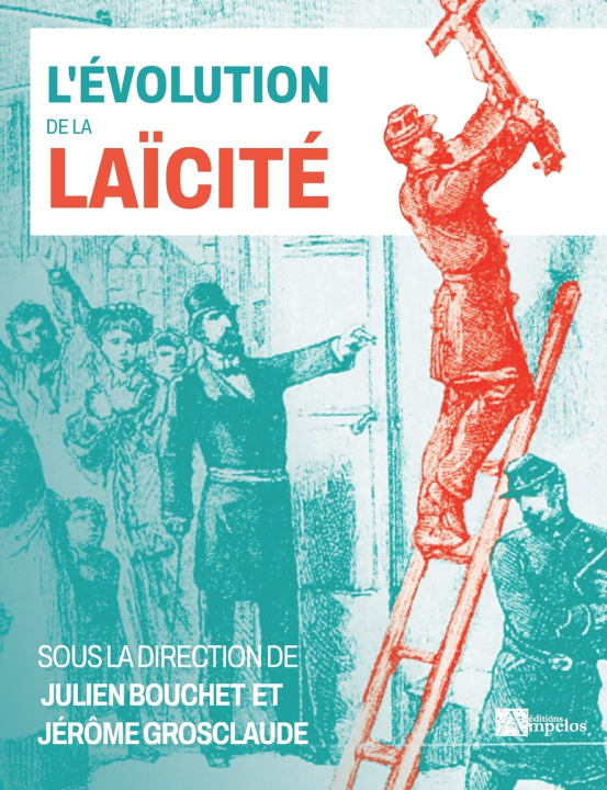 Book L'évolution de la laïcité Julien Bouchet