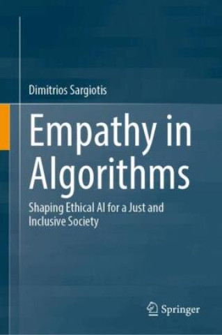 Book Empathy in Algorithms Dimitrios Sargiotis