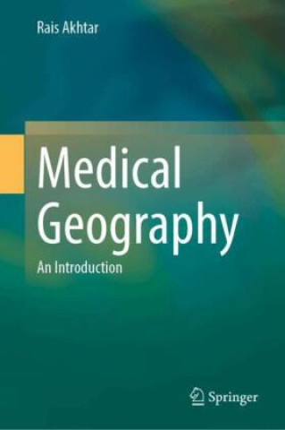 Boek Medical Geography Rais Akhtar