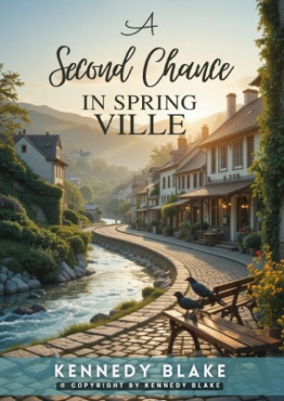 Kniha Second Chance in Springville kennedy Blake