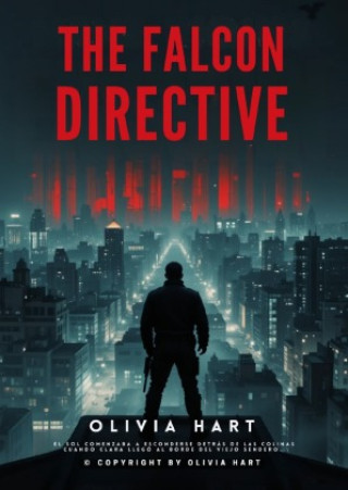 Kniha The Falcon Directive Olivia Hart