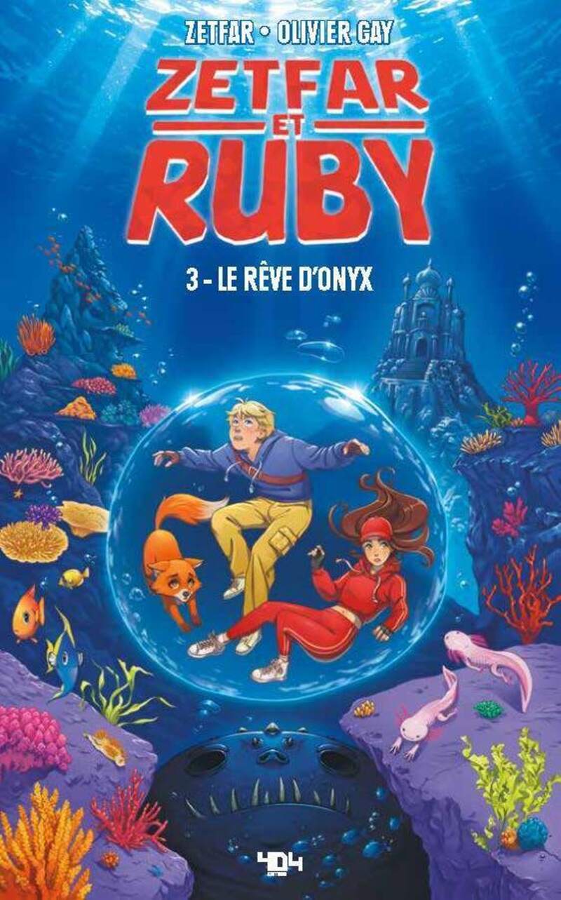 Knjiga Zetfar & Ruby - Tome 3 Zetfar