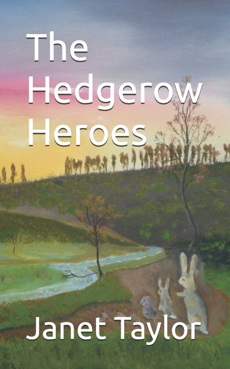 Boek The Hedgerow Heroes Janet Taylor