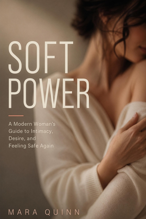 Kniha SOFT POWER Mara Quinn