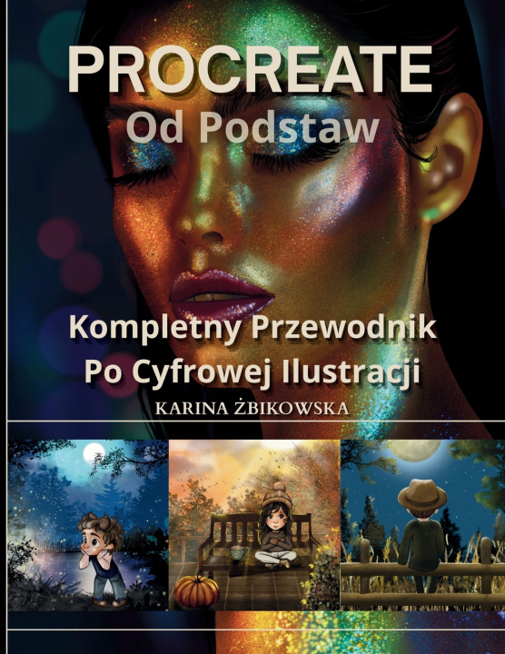 Könyv Procreate od Podstaw Karina Żbikowska