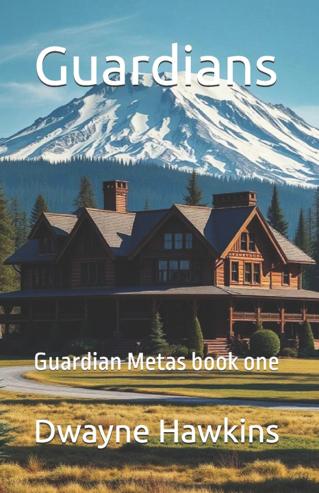 Βιβλίο Guardians Dwayne Hawkins