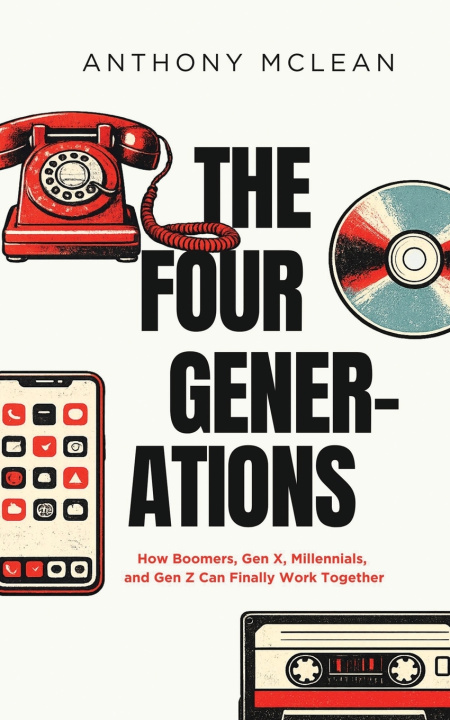 Book The Four Generations Anthony McLean