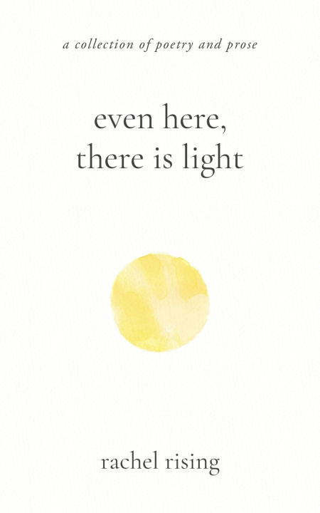 Boek Even Here, There Is Light Rachel Rising
