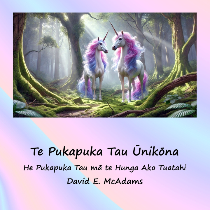Libro Te Pukapuka Tau Ūnikōna David E. McAdams