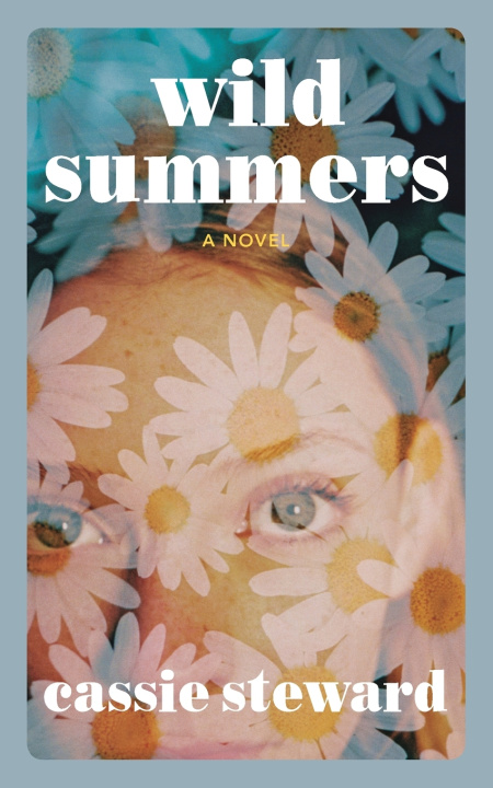 Book Wild Summers Cassie Steward