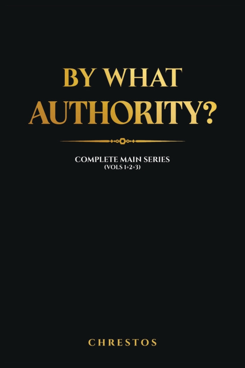 Libro By What Authority? Chrestos
