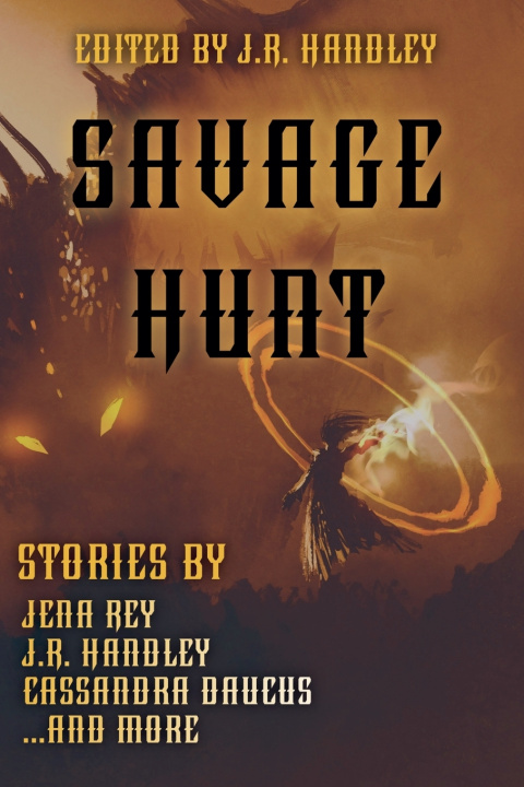 Buch Savage Hunt J. R. Handley