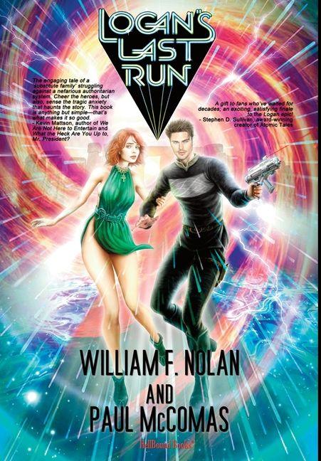 Kniha Logan's Last Run William F Nolan