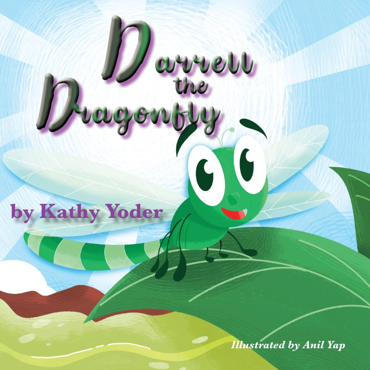 Kniha Darrell the Dragonfly Kathy Yoder
