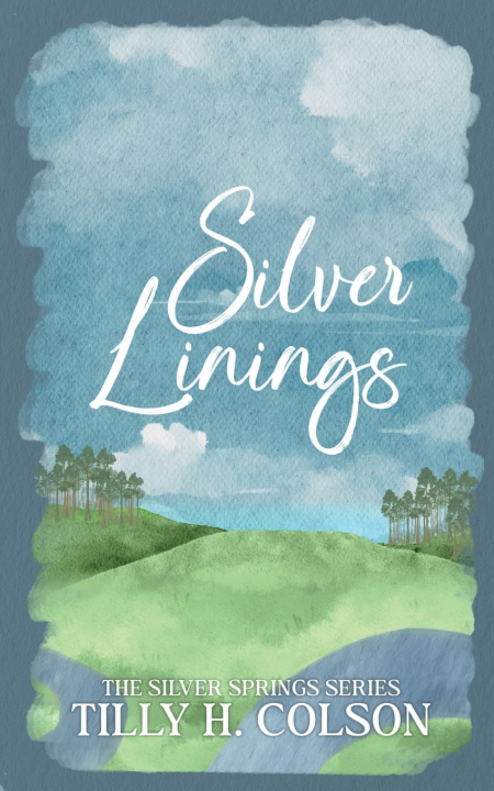 Buch Silver Linings Tilly H. Colson