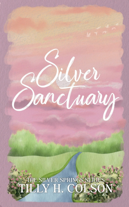 Buch Silver Sanctuary Tilly H. Colson