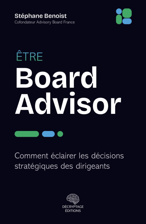 Livro Être Board Advisor Benoist