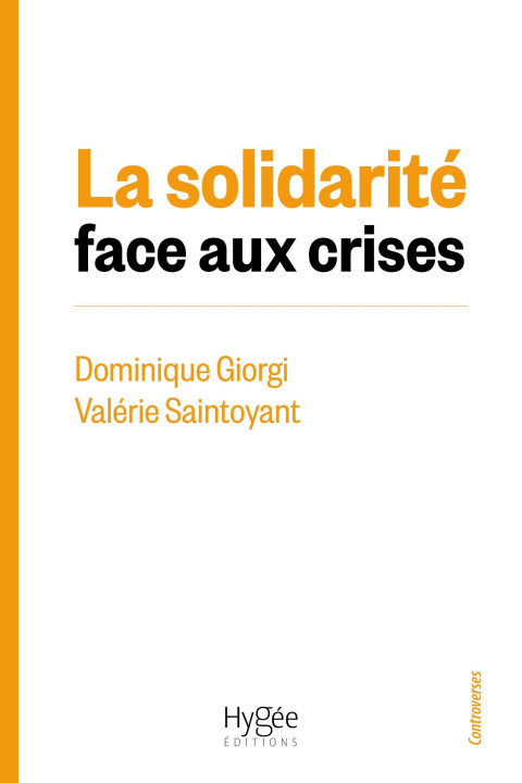 Boek LA SOLIDARITE FACE AUX CRISES GIORGI DOMINIQUE