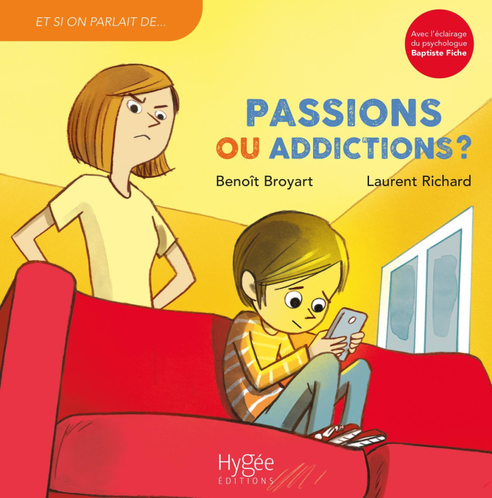 Knjiga Passions ou addictions ? Broyart