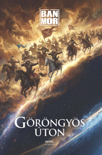 Libro Göröngyös úton Bán Mór