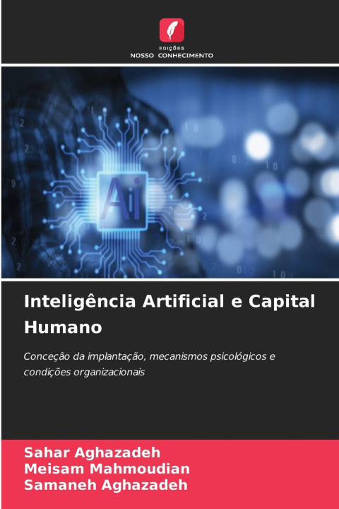 Boek Inteligência Artificial e Capital Humano Sahar Aghazadeh